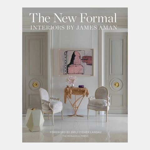 New Formal: Interiors by James Aman